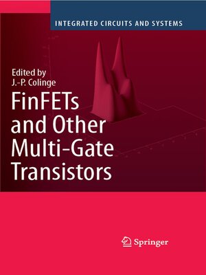 cover image of FinFETs and Other Multi-Gate Transistors